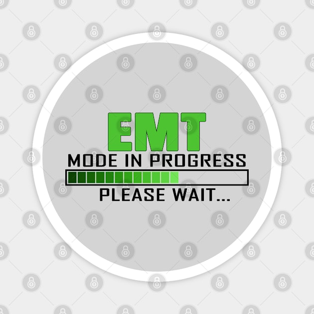 EMT Mode in Progress Please Wait Design Quote Magnet by jeric020290